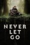 Tonton FilmNever Let Go (2024) 